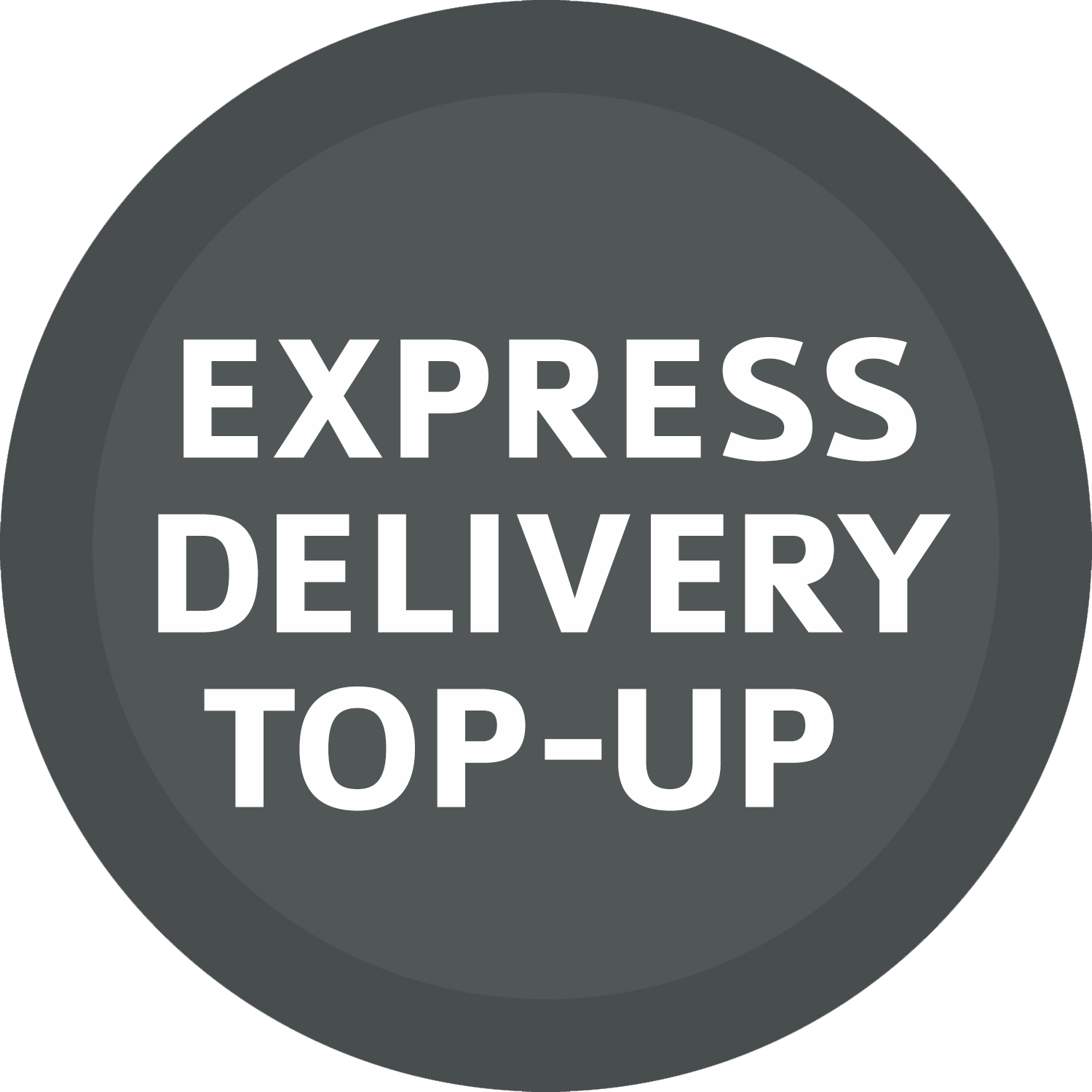 Top-up for Express Delivery